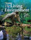 Glencoe Science: The Living Environment (NY Edition)