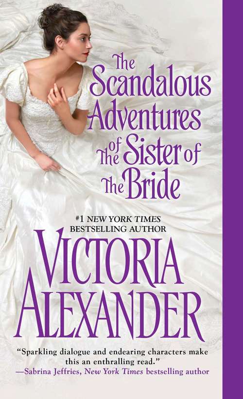 Book cover of The Scandalous Adventures of the Sister of the Bride