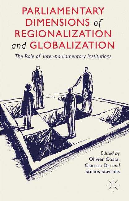 Book cover of Parliamentary Dimensions of Regionalization and Globalization