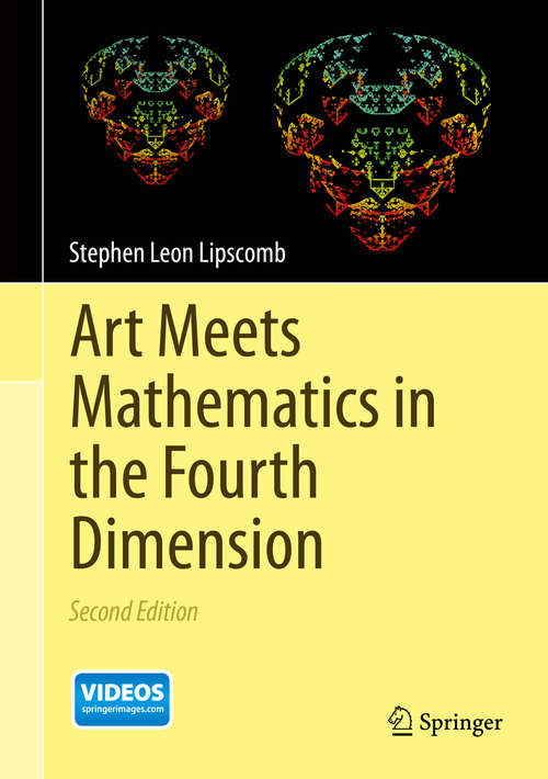 Book cover of Art Meets Mathematics in the Fourth Dimension