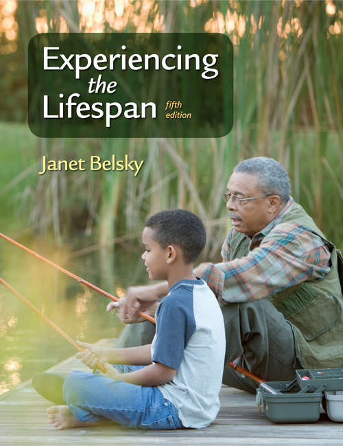 Book cover of Experiencing the Lifespan (Fifth Edition)