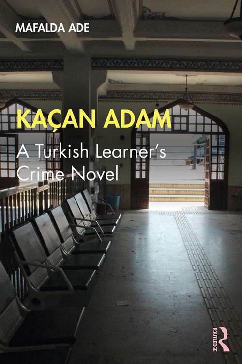 Book cover of Kaçan Adam: A Turkish Learner’s Crime Novel