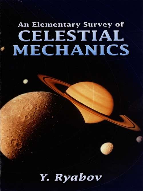 Book cover of An Elementary Survey of Celestial Mechanics