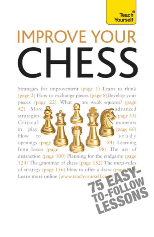 Book cover of Improve Your Chess: Teach Yourself