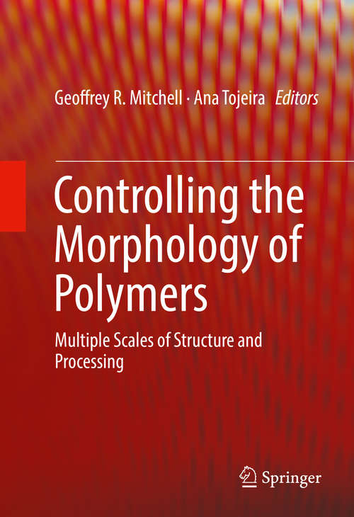 Book cover of Controlling the Morphology of Polymers