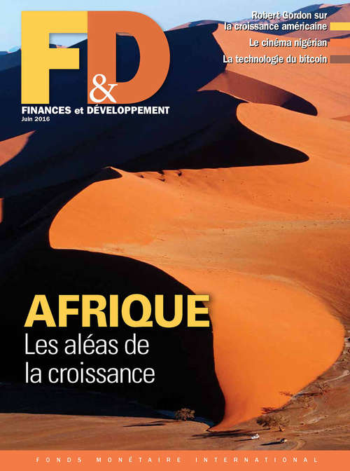 Book cover of Finances & Développement: Les aleas de la croissance