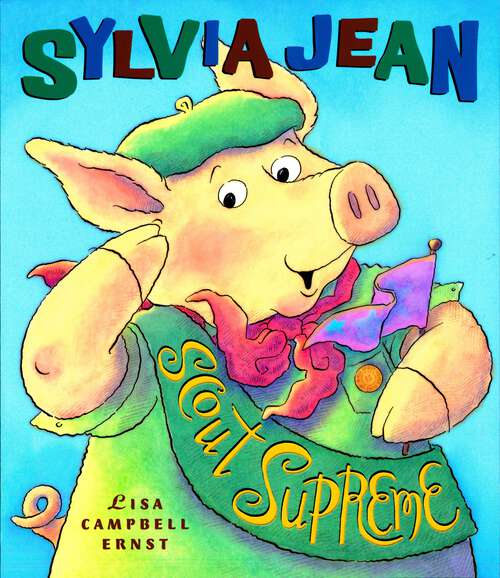 Book cover of Sylvia Jean, Scout Supreme