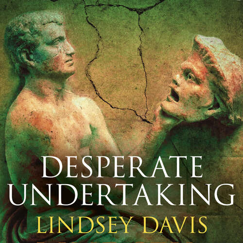 Book cover of Desperate Undertaking (Flavia Albia)