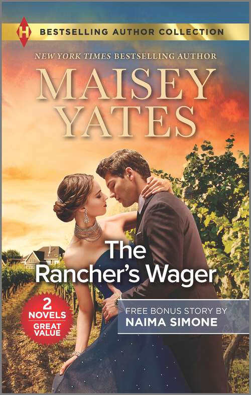 Book cover of The Rancher's Wager & Ruthless Pride (Reissue) (Gold Valley Vineyards Ser. #3)