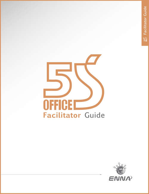Book cover of 5S Office Version 1 Facilitator Guide