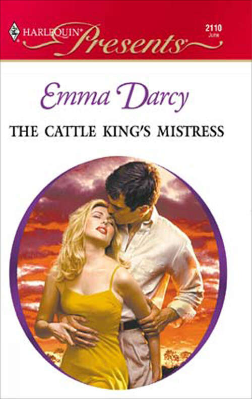 Book cover of The Cattle King's Mistress (Kings of the Outback #1)