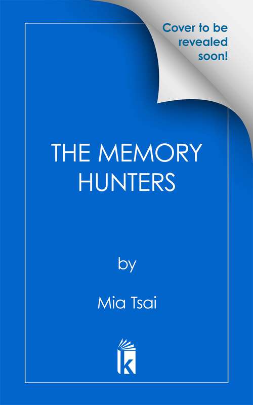 Book cover of The Memory Hunters (The Consecrated)