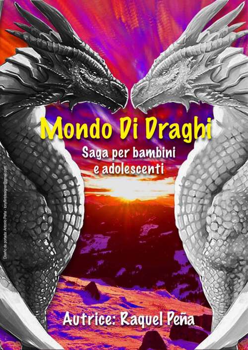 Book cover of Mondo Di Draghi: SAGA PER BAMBINI E ADOLESCENTI (Ida Borrelli  Traducción Italiano #1)