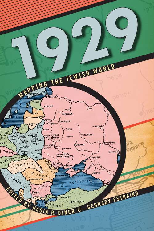 Book cover of 1929: Mapping the Jewish World (Alternative Criminology #13)