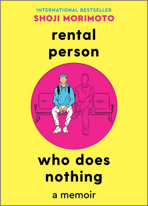 Book cover of Rental Person Who Does Nothing: A Memoir (Original)