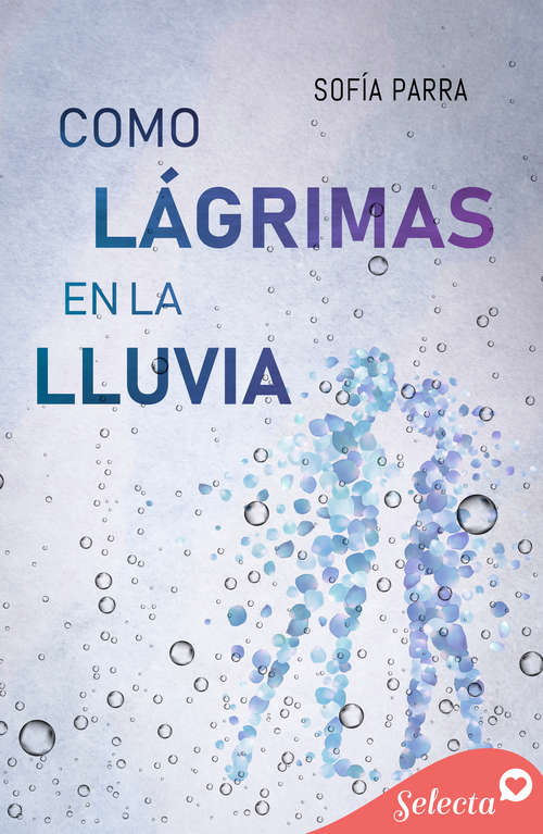 Book cover of Como lágrimas en la llluvia