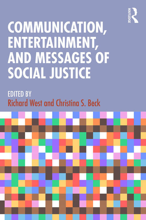 Book cover of Communication, Entertainment, and Messages of Social Justice (1)