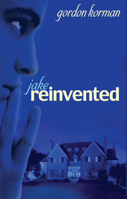 Book cover of Jake, Reinvented