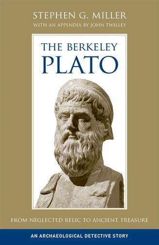 Book cover of The Berkeley Plato: An Archaeological Detective Story