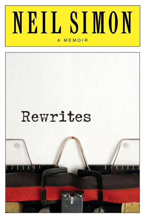 Book cover of Rewrites: A Memoir