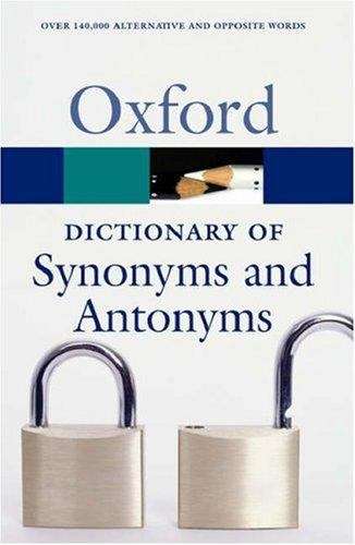 Book cover of The Oxford Dictionary of Synonyms and Antonyms