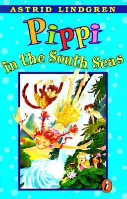 Book cover of Pippi in the South Seas