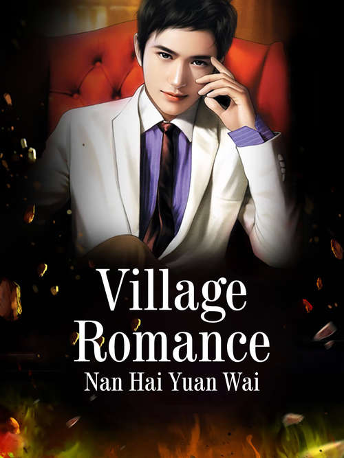 Village Romance: Volume 1 (Volume 1 #1)