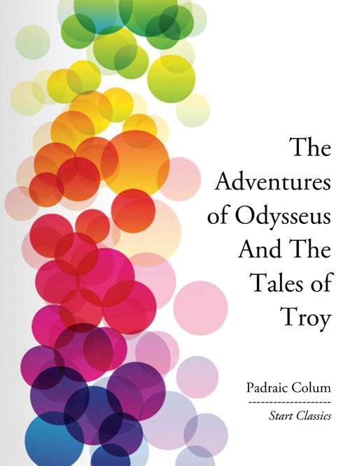 Book cover of The Adventures of Odysseus And The Ta