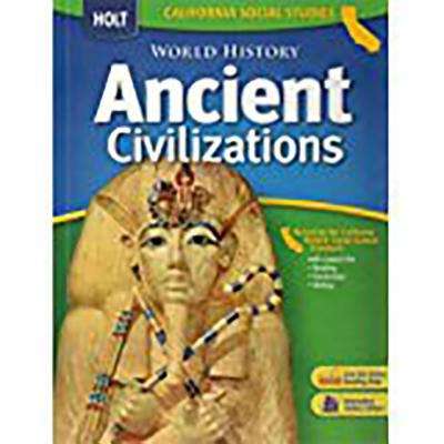 Book cover of Holt California Social Studies, World History: Ancient Civilizations