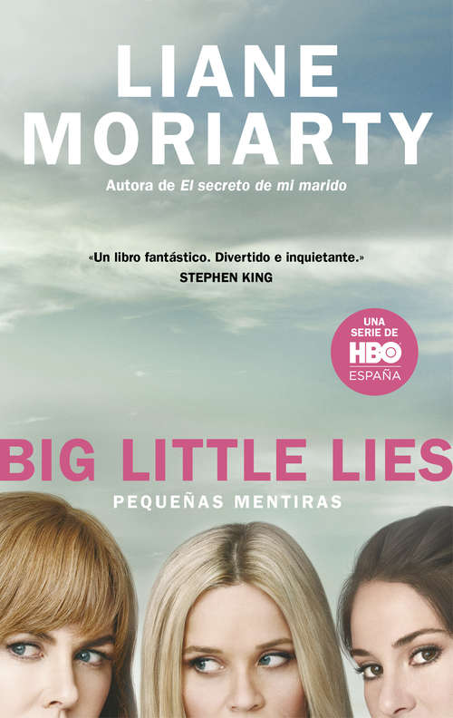 Book cover of Big Little Lies (Pequeñas mentiras)