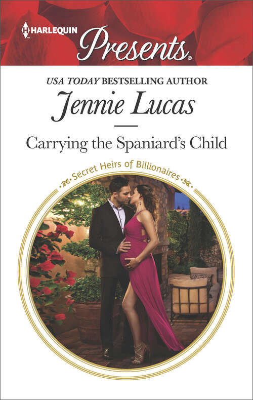 Book cover of Carrying the Spaniard's Child