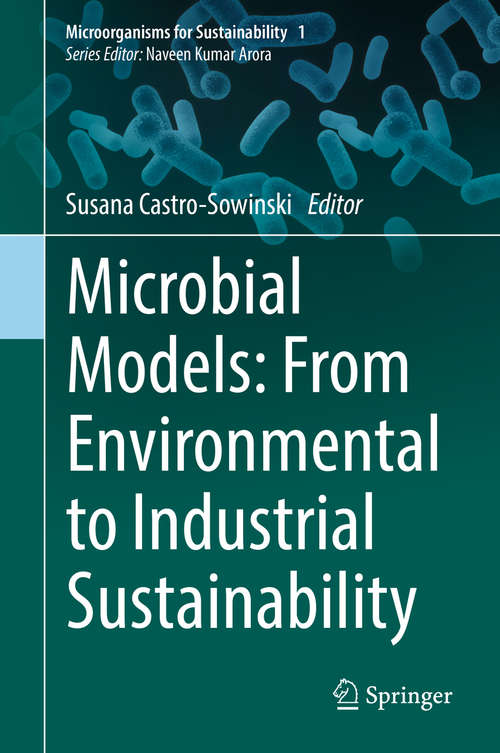 Book cover of Microbial Models: From Environmental to Industrial Sustainability