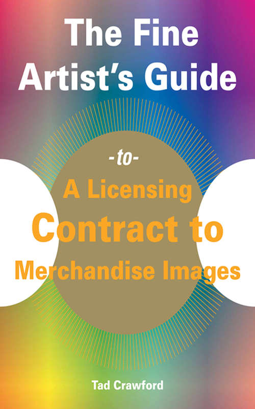 Book cover of The Fine Artist's Guide to a License Contract to Merchandise Images
