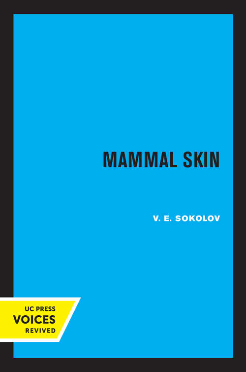 Book cover of Mammal Skin (Comparative Studies of Health Systems and Medical Care #37)