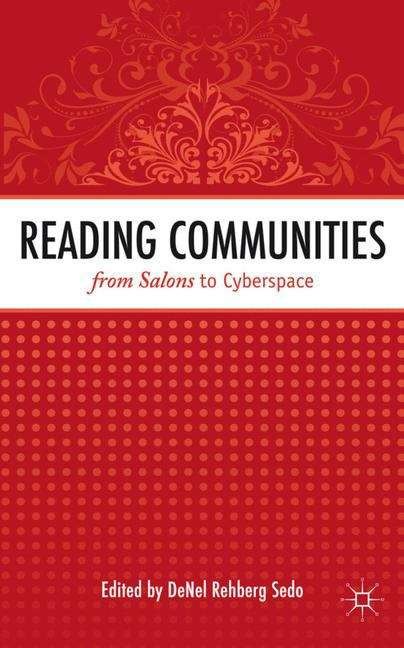 Book cover of Reading Communities from Salons to Cyberspace