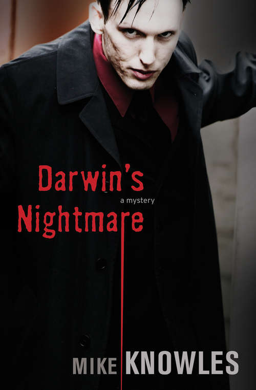 Book cover of Darwin's Nightmare: A Mystery (The Wilson Mysteries #1)