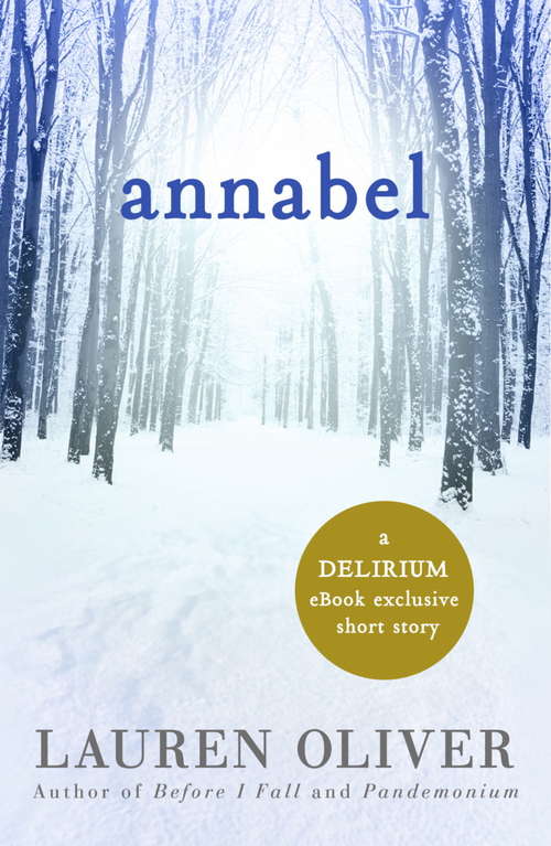 Annabel: A Delirium Short Story