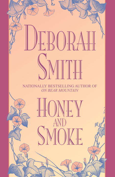 Book cover of Honey and Smoke