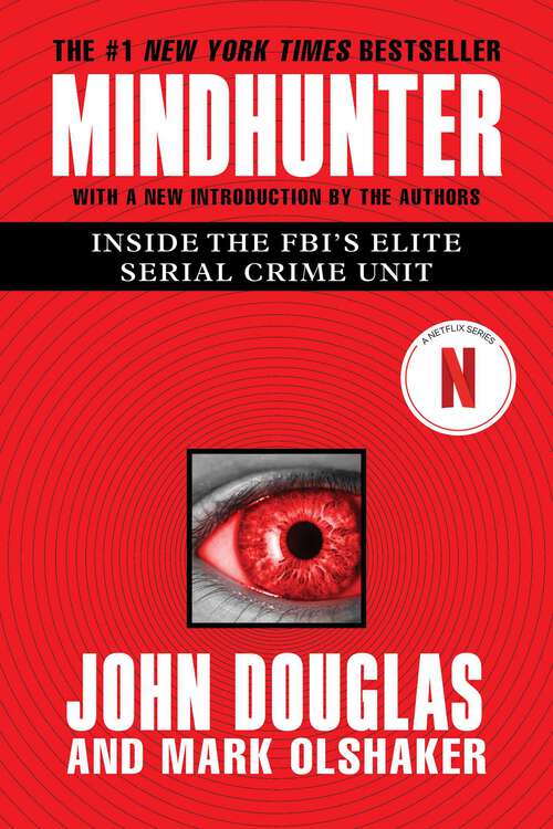 Book cover of Mindhunter: Inside the FBI's Elite Serial Crime Unit