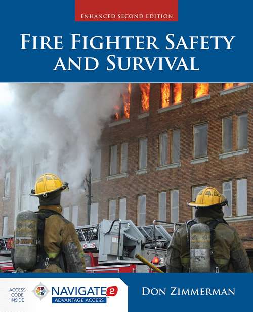 Book cover of Fire Fighter Safety And Survival (Second Edition)
