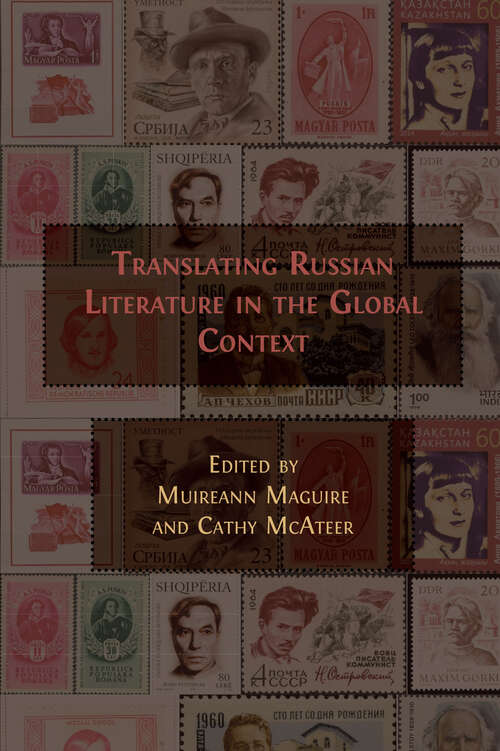 Book cover of Translating Russian Literature in the Global Context