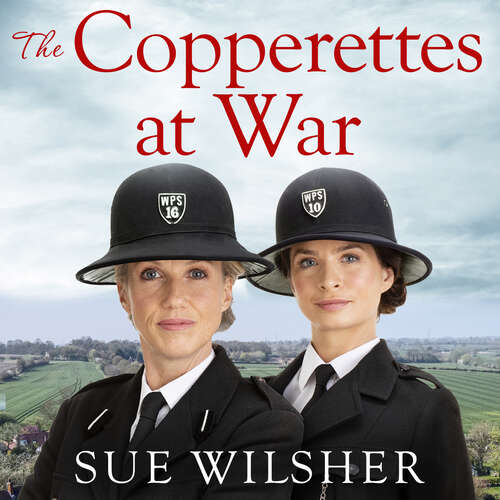 Book cover of The Copperettes at War: A heart-warming First World War saga about love, loss and friendship