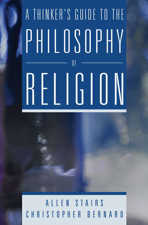 Book cover of A Thinker's Guide to the Philosophy of Religion