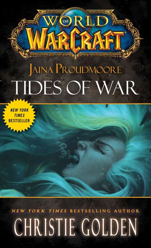 World of Warcraft: Tides of War (WORLD OF WARCRAFT)