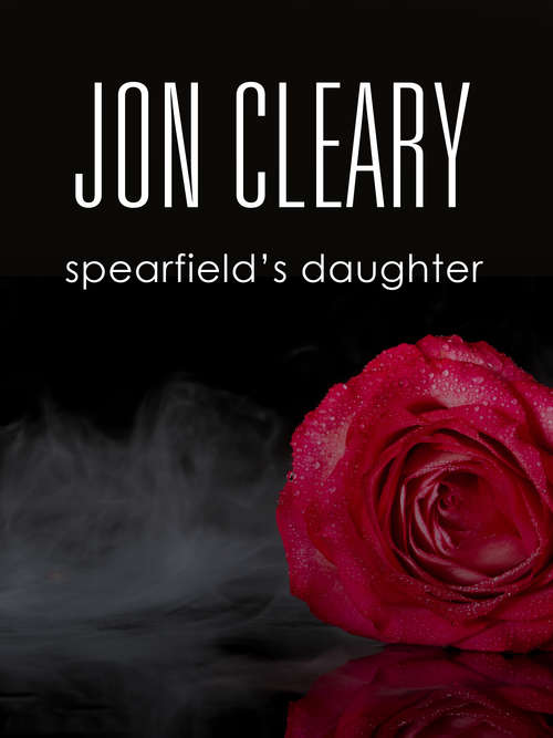 Book cover of Spearfield's Daughter