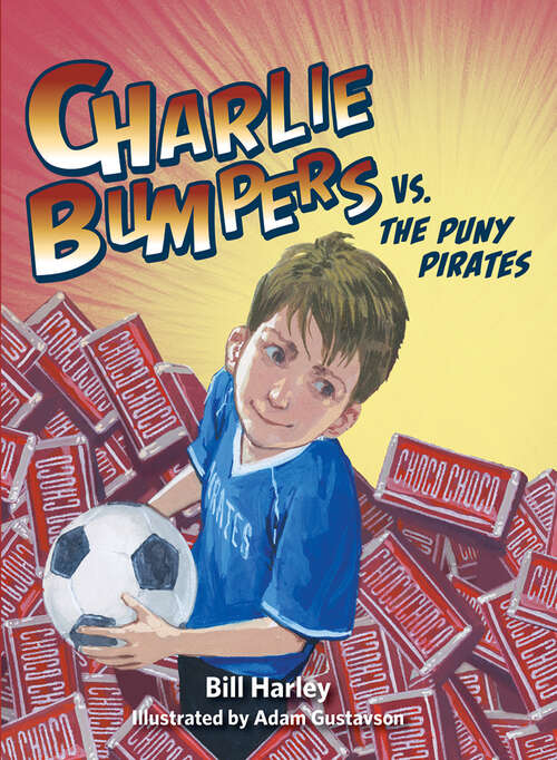 Book cover of Charlie Bumpers vs. the Puny Pirates (Charlie Bumpers #5)