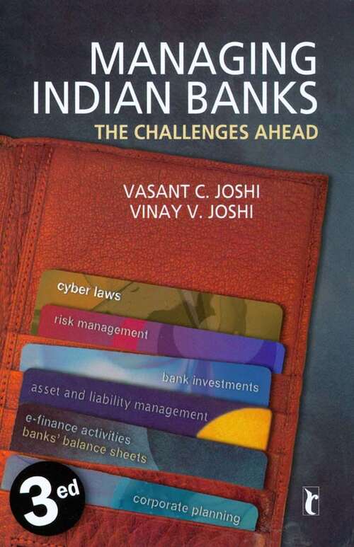 Managing Indian Banks: The Challenges Ahead (Response Books)