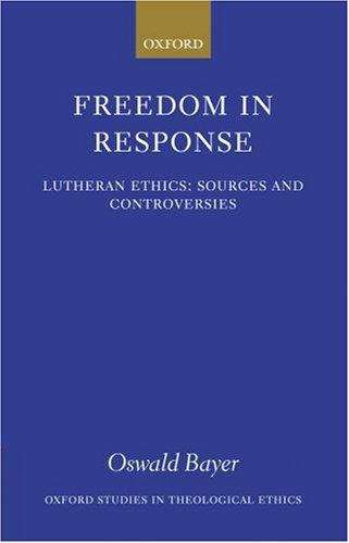 Book cover of Freedom in Response: Sources and Controversies