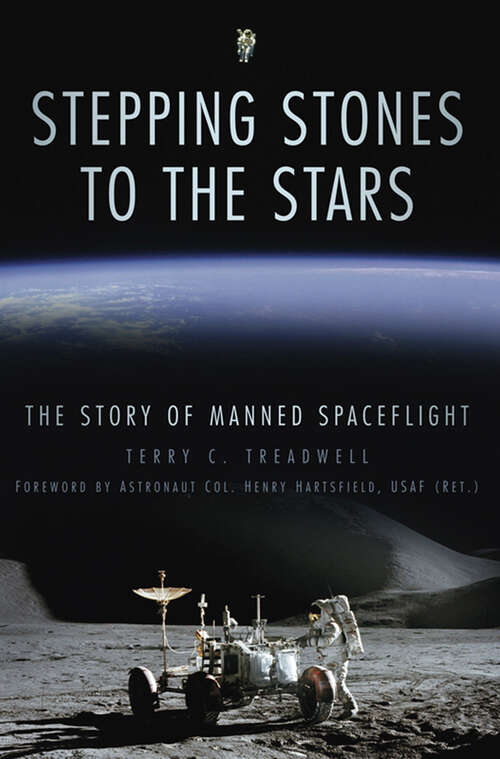 Book cover of Stepping Stones to the Stars: The Story of Manned Spaceflight