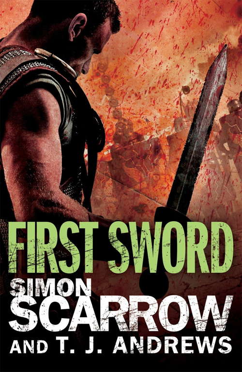 Cover image of Arena: First Sword (Part Three of the Roman Arena Series)